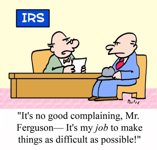 'It's no good complaining, Mr. Ferguson - It's my JOB to make things as difficult as possible!'