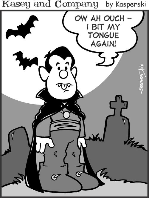 Vampire bites tongue.