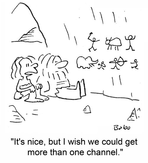'It's nice, but I wish we could get more than one channel.'
