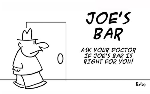 Joe's Bar - ask your doctor if Joe's bar is right for you!