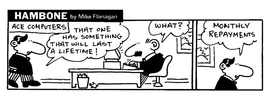 STRIP Hambone: Computer has something that will last a life-time