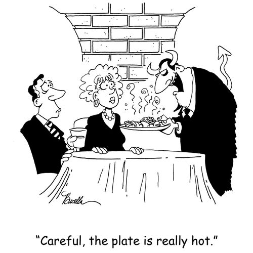 'Careful, the plate is really hot.'