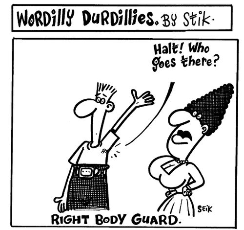 Wordilly Durdillies - Right Body Guard