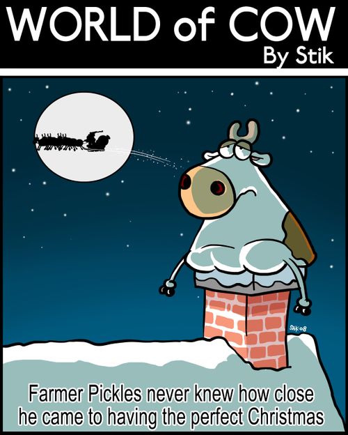 Farmer Pickles never knew how close he came to having the perfect Christmas.