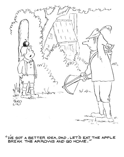 'I've got a better idea dad, let's eat the apple break the arrows and go home.'