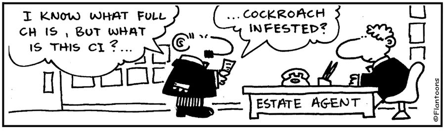 'I know what full ch is but what is ci, cockroach infested?'