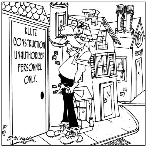 Klutz Construction, Unauthorized Personnel Only