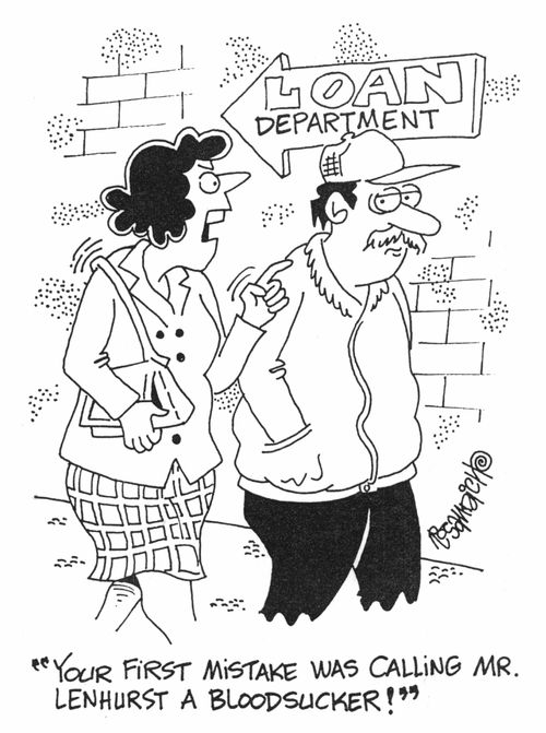 Leaving Loan Department - "Your first mistake was calling Mr Lenhurst a Bloodsucker."
