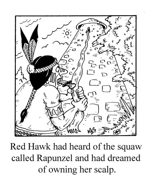 'Red Hawk had heard of the squaw called rapunzel and had dreamed of owning her scalp'