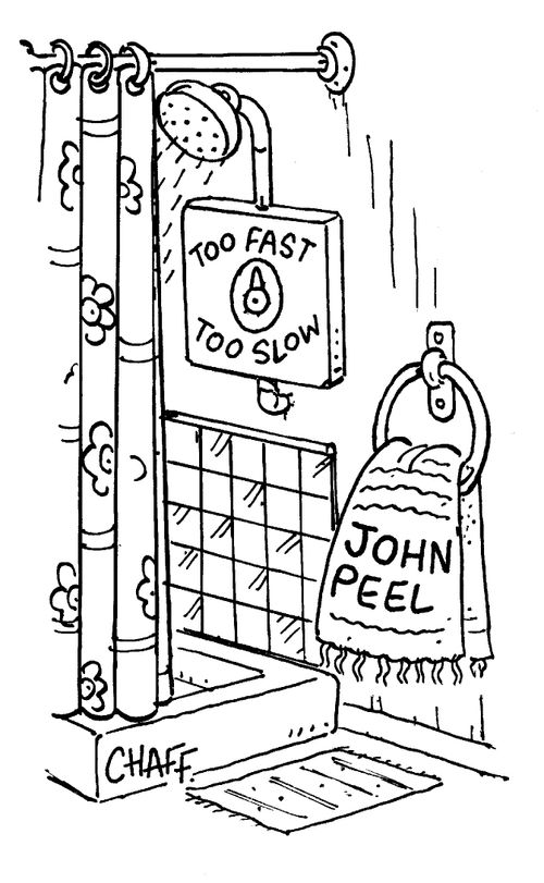 John Peel's shower.