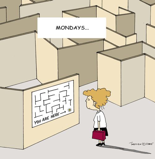 Mondays...