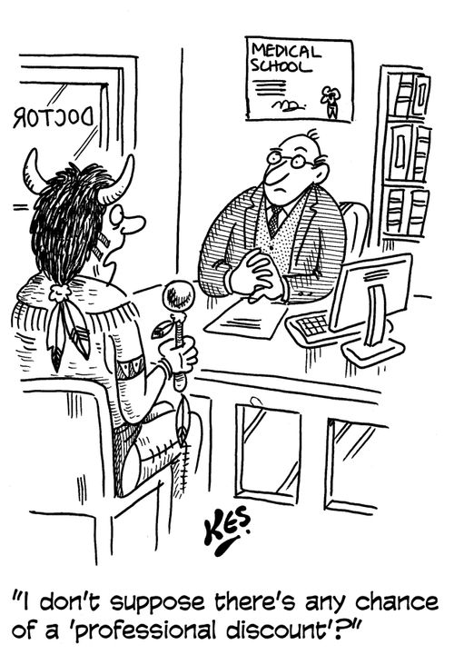 'I don't suppose there's any chance of a 'professional discount'?'