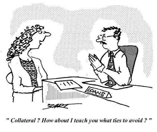 "Collateral? How about I teach you what ties to avoid?"