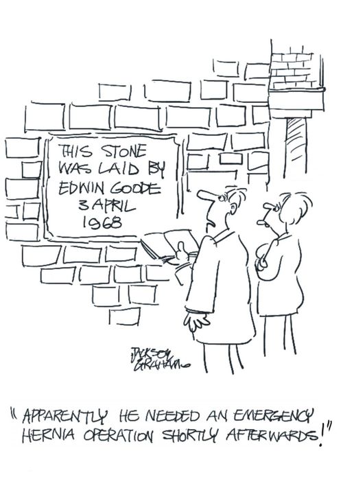 "Apparently he needed an emergency hernia operation shortly afterwards!"