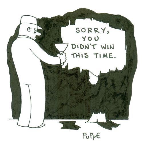 Sorry, You Didn't Win This Time