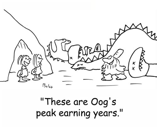 'These are Oog's peak earning years.'