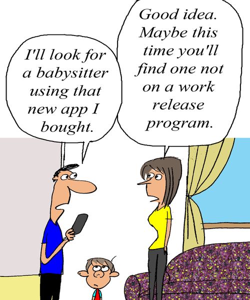 'I'll look for a babysitter using that new app I bought.'