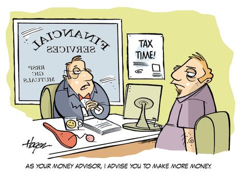 As your money advisor, I advise you to make more money.