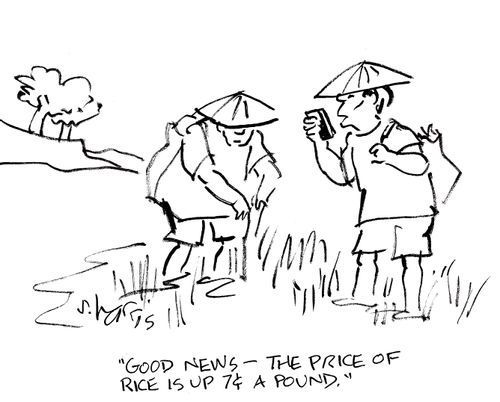 'Good news - the price of rice is up seven cents a pound.'