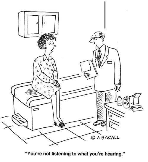 'You're not listening to what you're hearing.'