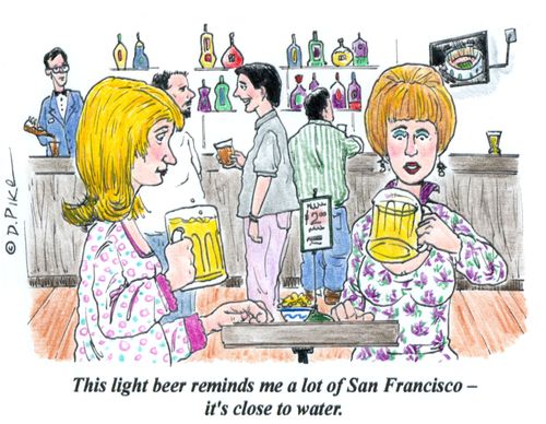 'This light beer reminds me a lot of San Francisco - it's close to water.'