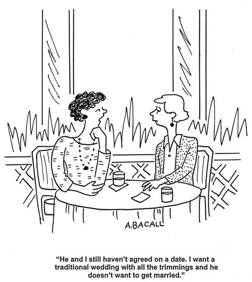 'He and I still haven't agreed on a date. I want a traditional wedding with all the trimmings and he doesn't want to get married.'