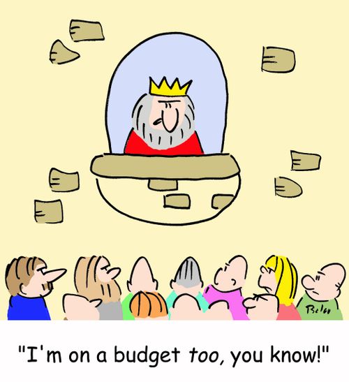 'I'm on a budget TOO, you know!'