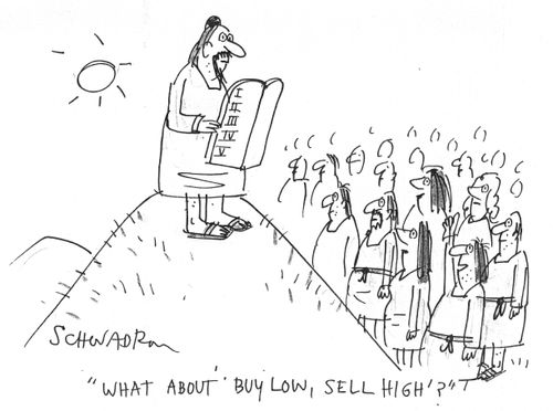 'What about 'buy low, sell high'?'