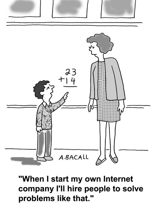 When I start my own Internet company I'll hire people to solve problems like that.