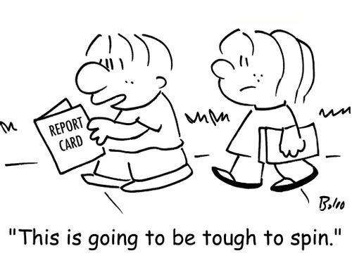 REPORT CARD, 'This is going to be tough to spin.'