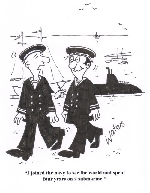'I joined the navy to see the world and I spent four years on a submarine!'