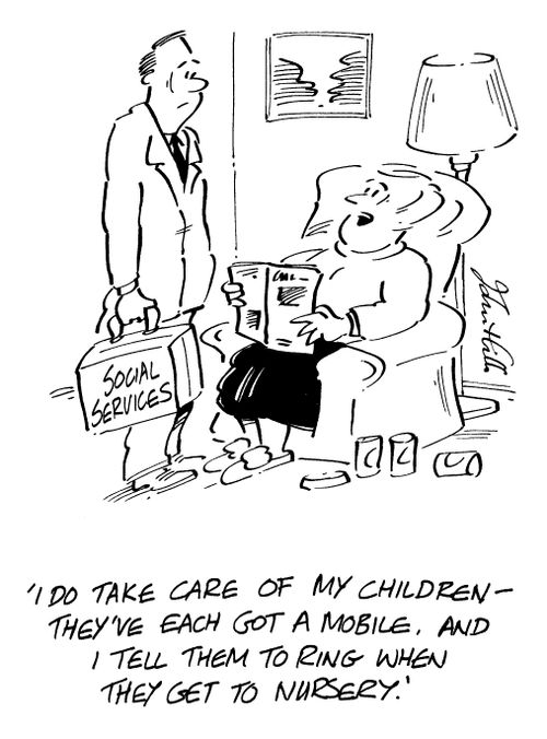 "I take care of my children. They've each got a mobile phone, and I tell them to ring when they get to the nursery."