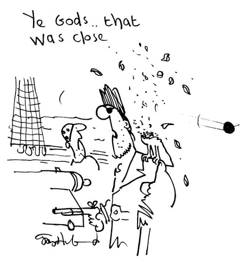 "Ye God's... That was close."
