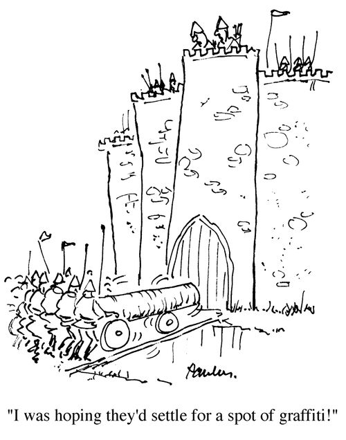 "I was hoping they'd settle for a spot of graffiti!"