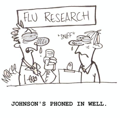 "Johnson's phoned in well."