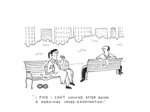 "I find I can't unwind after doing a mornings cross-examination." (Cop on reversed park bench).