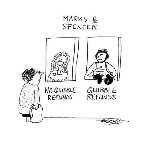 Marks & Spencer refund counters: 'No quibble refunds' and 'Quibble refunds'
