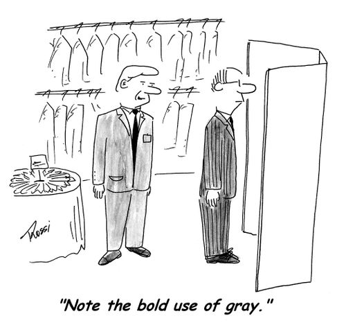 'Note the bold use of gray.'