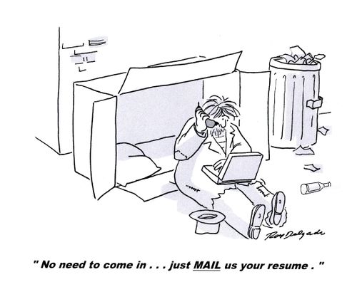 'No need to come in...just mail us your resume.'