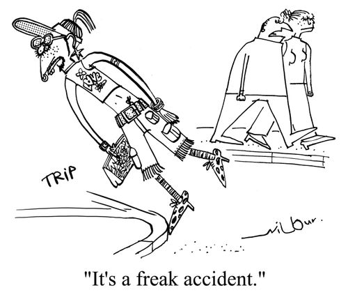 'It's a freak accident.'