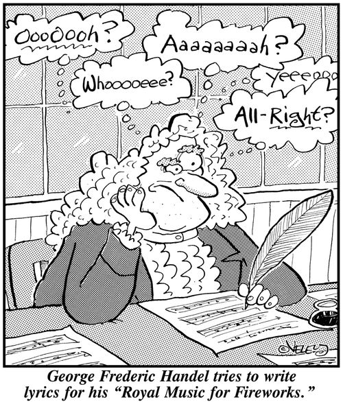 George Frederic Handel tries to write lyrics for his 'Royal Music For Fireworks.'