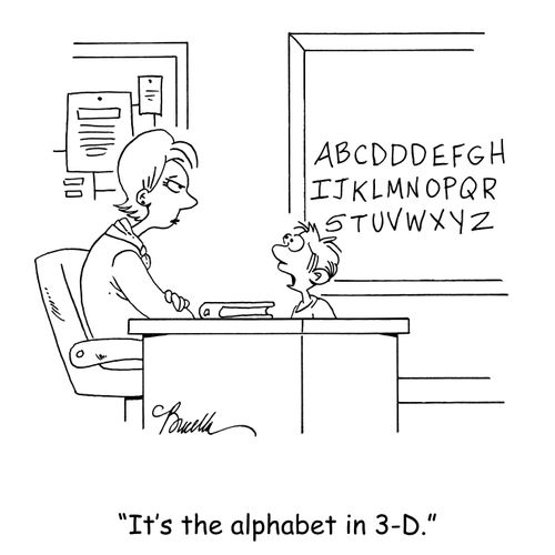 'It's the alphabet in 3-D.'
