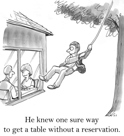 He knew one sure way to get a table without a reservation.