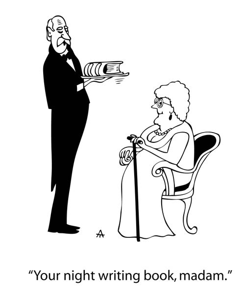 'Your night writing book, madam.'
