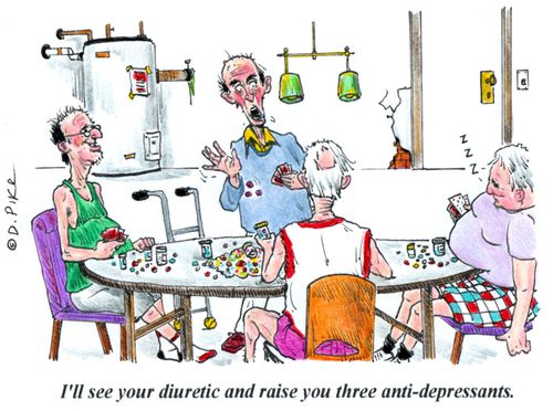 'I'll see your diuretic and raise you three anti-depressants.'