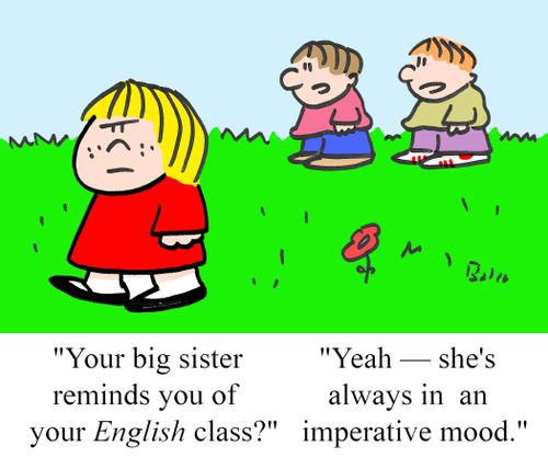 'Your big sister reminds you of your English class?'