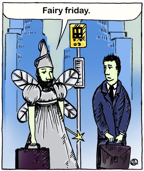 'Fairy friday.'