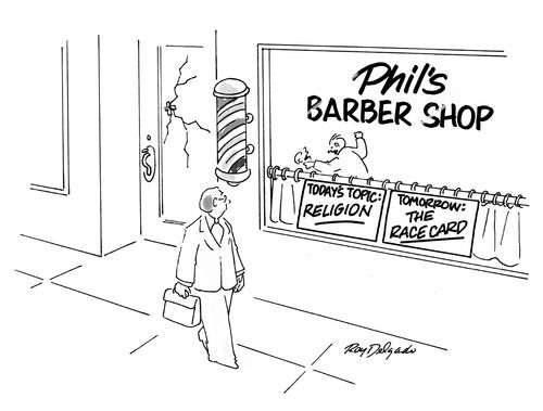 Phil's Barber Shop - Today's topic: Religion, tomorrow: The Race Card.