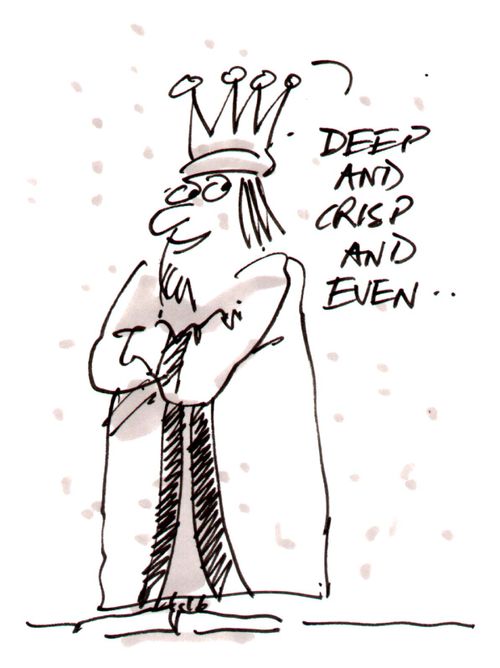 "Deep and crisp and even...just how I like my pizzas!"