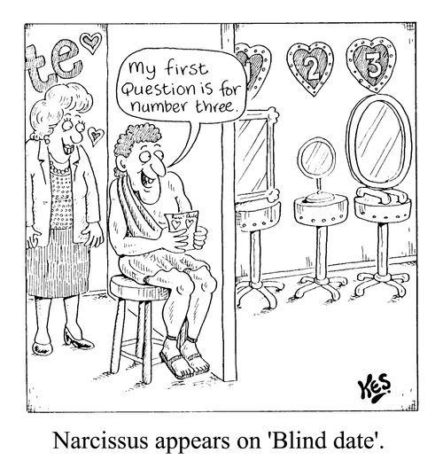 'Narcissus appears on Blind date'